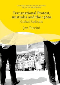 Imagen de portada: Transnational Protest, Australia and the 1960s 9781137529138