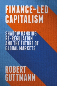 Cover image: Finance-Led Capitalism 9781137398567