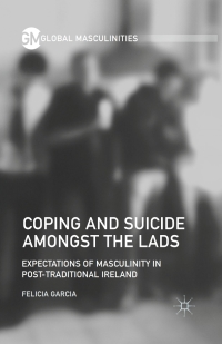 Omslagafbeelding: Coping and Suicide amongst the Lads 9781137530325