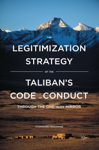 Omslagafbeelding: The Legitimization Strategy of the Taliban's Code of Conduct 9781137537164