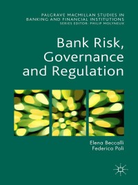 Cover image: Bank Risk, Governance and Regulation 9781349554102