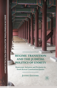 Titelbild: Regime Transition and the Judicial Politics of Enmity 9781137575074