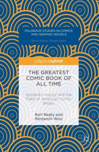 Cover image: The Greatest Comic Book of All Time 9781137561961