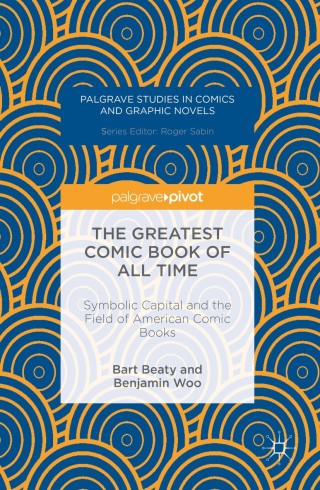 Immagine di copertina: The Greatest Comic Book of All Time 9781137561961