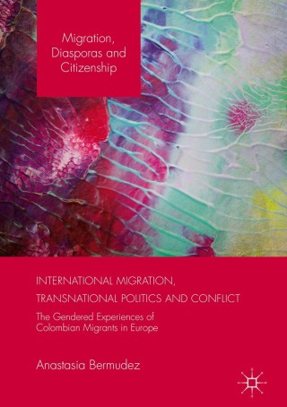 Omslagafbeelding: International Migration, Transnational Politics and Conflict 9781137531964