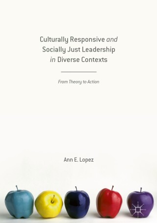 Imagen de portada: Culturally Responsive and Socially Just Leadership in Diverse Contexts 9781137533388