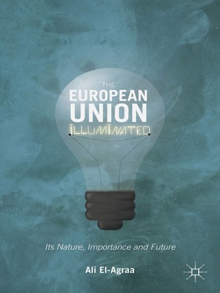 Cover image: The European Union Illuminated 9781137533630
