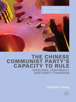 Omslagafbeelding: The Chinese Communist Party's Capacity to Rule 9781137533678