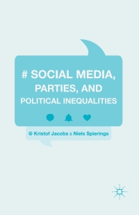 Imagen de portada: Social Media, Parties, and Political Inequalities 9781137533890