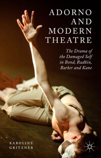 Cover image: Adorno and Modern Theatre 9781137534460