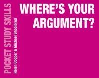 Cover image: Where's Your Argument? 1st edition 9781137534736