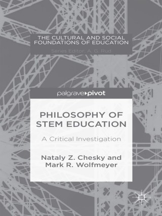 Immagine di copertina: Philosophy of STEM Education 9781137535450