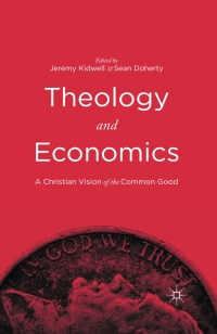 Titelbild: Theology and Economics 9781137552235