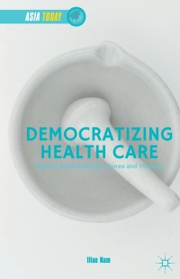 صورة الغلاف: Democratizing Health Care 9781137537119