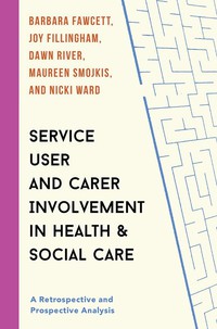 Titelbild: Service User and Carer Involvement in Health and Social Care 1st edition 9781137537706