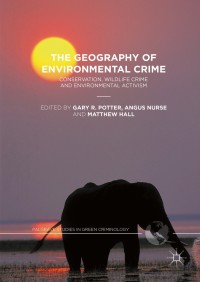 Titelbild: The Geography of Environmental Crime 9781137538420