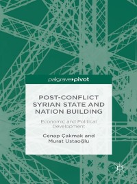 Imagen de portada: Post-Conflict Syrian State and Nation Building 9781137538840