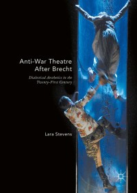 Titelbild: Anti-War Theatre After Brecht 9781137538871