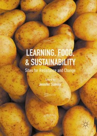 Cover image: Learning, Food, and Sustainability 9781137539038