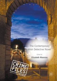 Imagen de portada: The Contemporary Irish Detective Novel 9781137539397