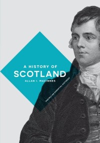 Omslagafbeelding: A History of Scotland 1st edition 9780333671481