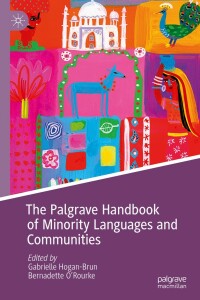 Imagen de portada: The Palgrave Handbook of Minority Languages and Communities 9781137540652