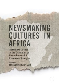 Cover image: Newsmaking Cultures in Africa 9781137541086