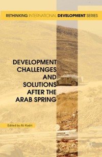 Imagen de portada: Development Challenges and Solutions After the Arab Spring 9781349558353