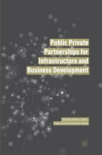 Cover image: Public Private Partnerships for Infrastructure and Business Development 9781137487827