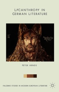 Cover image: Lycanthropy in German Literature 9781137541628