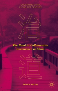 Cover image: The Road to Collaborative Governance in China 9781349578016