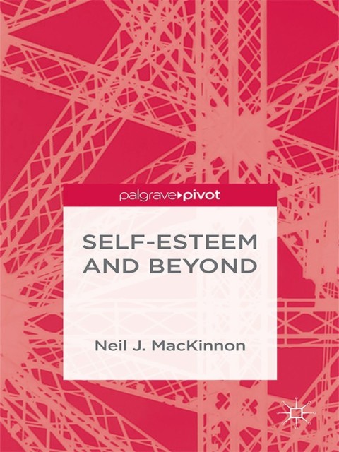 Self-Esteem and Beyond - FULL INSTANT DOWNLOAD | PDF DOCX EPUB