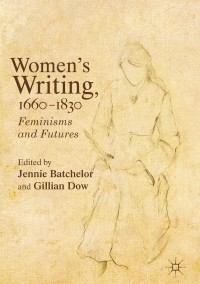 Imagen de portada: Women's Writing, 1660-1830 9781137543813
