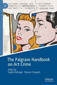 صورة الغلاف: The Palgrave Handbook on Art Crime 9781137544049