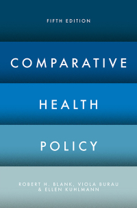 Cover image: Comparative Health Policy 5th edition 9781137544957