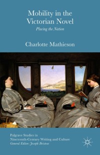 Cover image: Mobility in the Victorian Novel 9781137545466