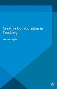 Titelbild: Creative Collaboration in Teaching 9781349557462