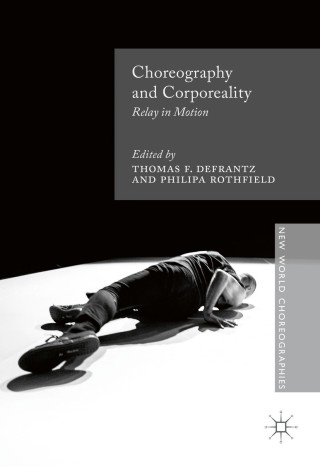 Cover image: Choreography and Corporeality 9781137546524