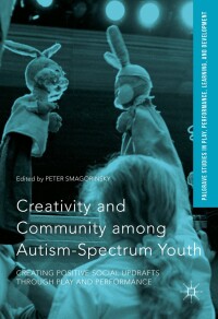 Imagen de portada: Creativity and Community among Autism-Spectrum Youth 9781137547965