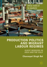 Imagen de portada: Production Politics and Migrant Labour Regimes 9781137548580