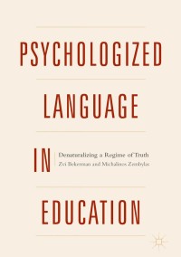 Imagen de portada: Psychologized Language in Education 9781137549365