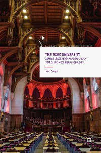 Cover image: The Toxic University 9781137549679