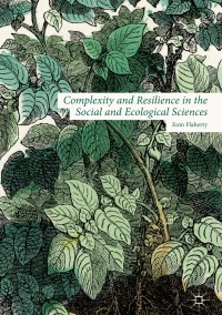 Immagine di copertina: Complexity and Resilience in the Social and Ecological Sciences 9781137549778