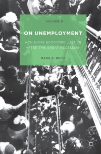 Cover image: On Unemployment, Volume II 9781137550026