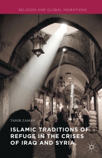 Immagine di copertina: Islamic Traditions of Refuge in the Crises of Iraq and Syria 9781137550057