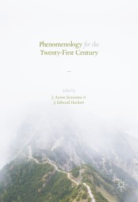 Imagen de portada: Phenomenology for the Twenty-First Century 9781137550385