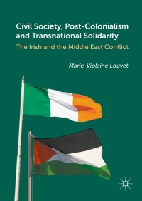 Immagine di copertina: Civil Society, Post-Colonialism and Transnational Solidarity 9781137551085
