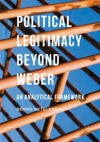 Imagen de portada: Political Legitimacy beyond Weber 9781137551115