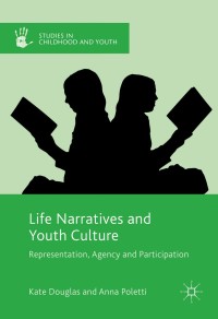 Imagen de portada: Life Narratives and Youth Culture 9781137551160