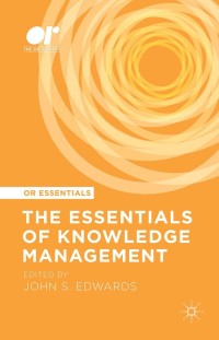 Imagen de portada: The Essentials of Knowledge Management 9781137552082